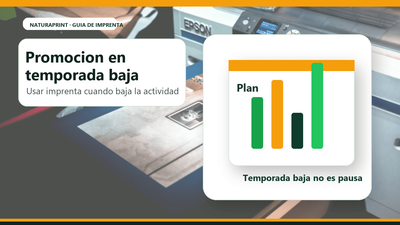 Promocion de imprenta en temporada baja con plan comercial
